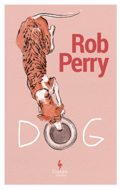 Dog : A novel - 9781787704718