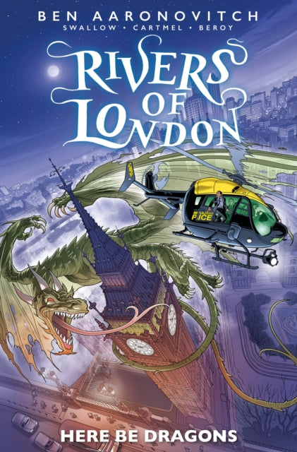 Rivers of London: Here Be Dragons - 9781787740921