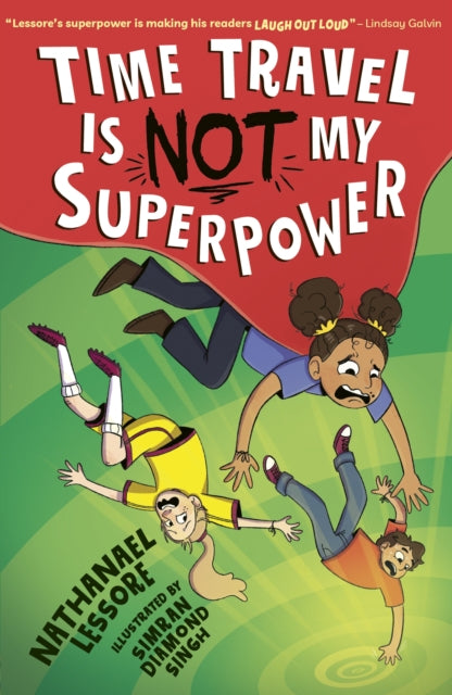 Time Travel Is NOT My Superpower - 9781788956659