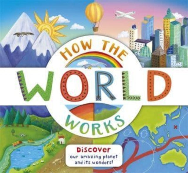 How the World Works - 9781800785588