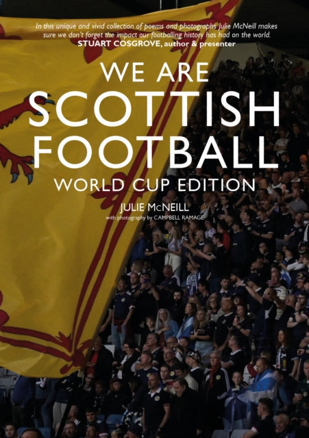 We Are Scottish Football : World Cup Edition - 9781804253496