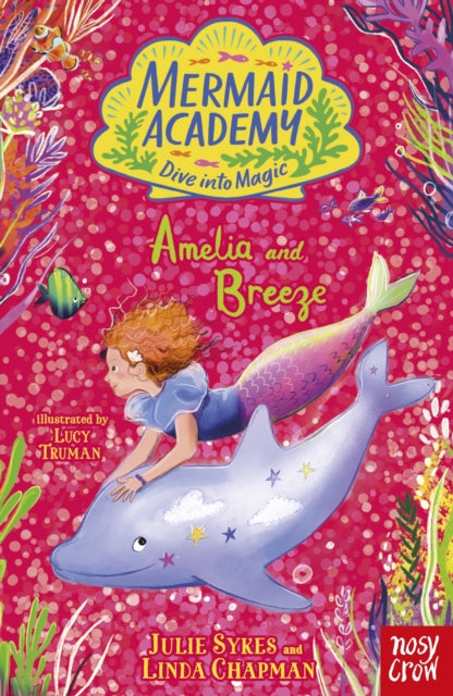 Mermaid Academy: Amelia and Breeze - 9781805138013