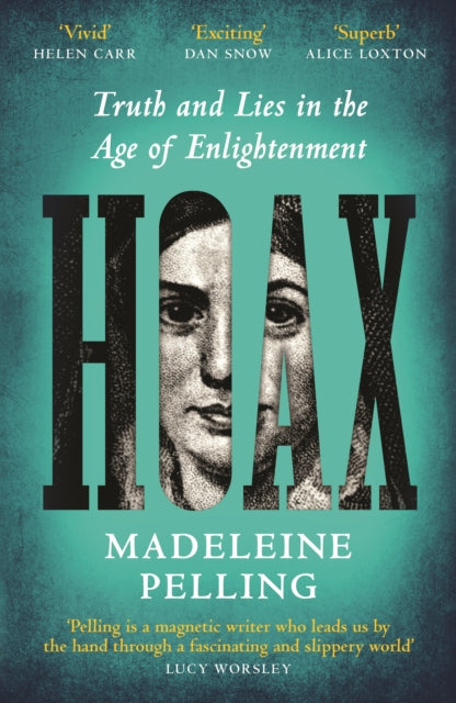 Hoax : Truth and Lies in the Age of Enlightenment - 9781805222354