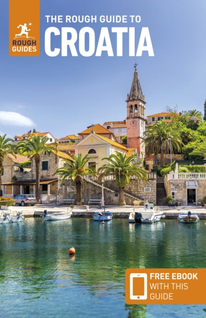 The Rough Guide to Croatia: Travel Guide with eBook - 9781835291788