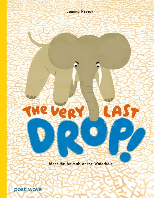 The Very Last Drop! - 9781836271345