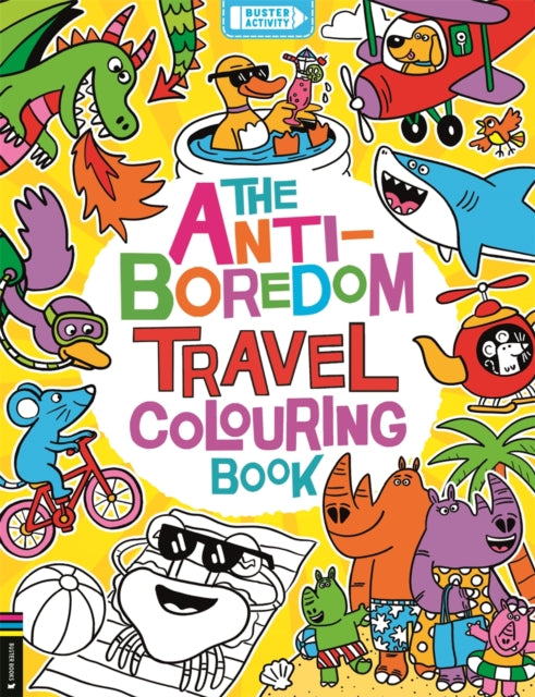 The Anti-Boredom Travel Colouring Book - 9781837251414