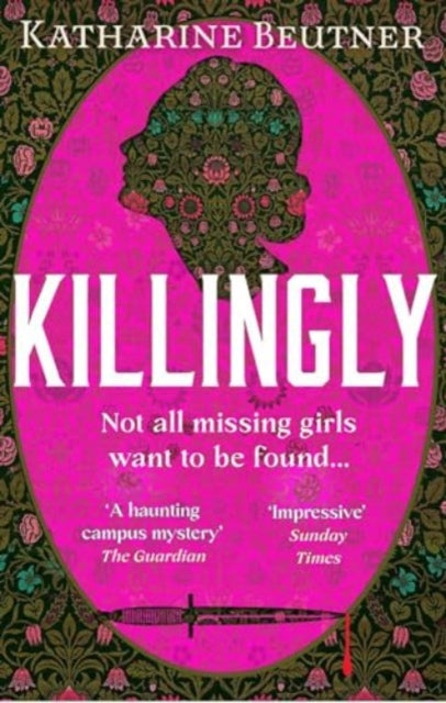 Killingly : A gothic feminist historical thriller, perfect for fans of Sarah Waters and Donna Tartt - 9781838959258