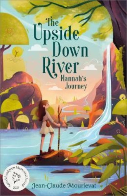 The Upside Down River: Hannah's Journey - 9781839131998