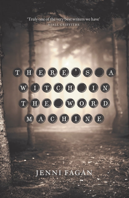 There's a Witch in the Word Machine - 9781846974632