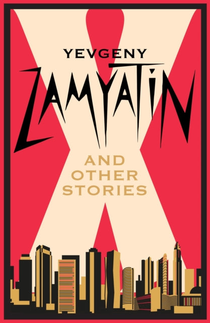 X and Other Stories : Newly Translated and Annotated - 9781847499295
