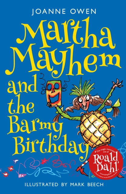 Martha Mayhem and the Barmy Birthday - 9781848125605