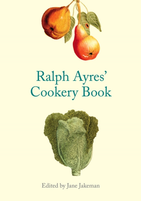 Ralph Ayres' Cookery Book - 9781851240753