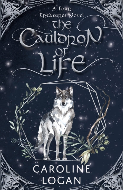 The Cauldron of Life : A Four Treasures Novel (Book 2) - 9781911279525