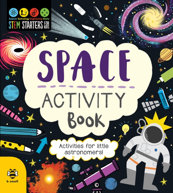Space Activity Book : Activities for Little Astronomers - 9781913918705