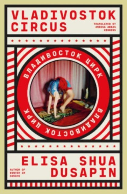 Vladivostok Circus - 9781914198311