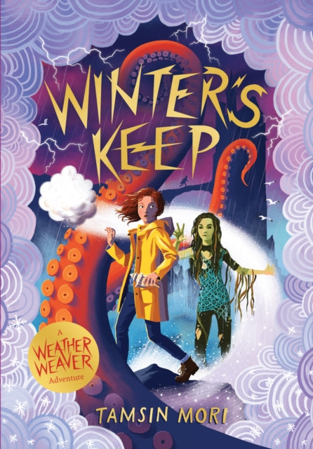 Winter's Keep : A Weather Weaver Adventure #3 - 9781915235053