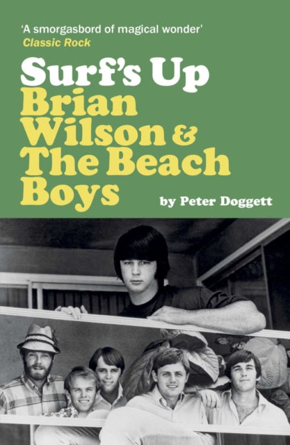 Surf's Up: Brian Wilson and The Beach Boys - 9781917923378