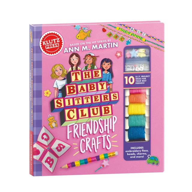 The Baby-sitters Club Friendship Crafts - 9798225032838