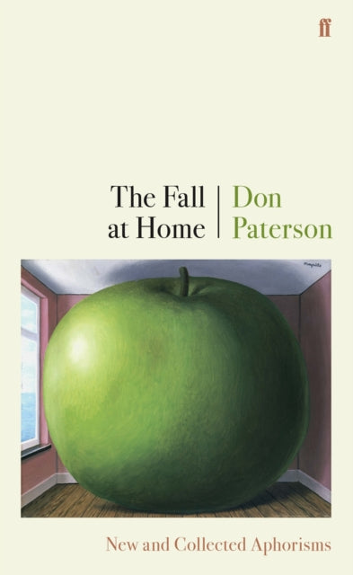 The Fall at Home : New and Collected Aphorisms-9780571338221
