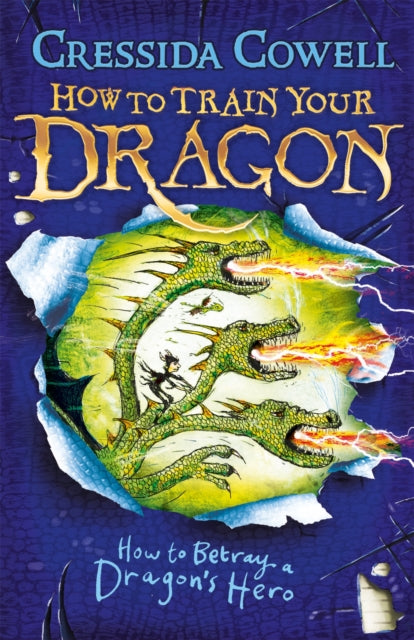 How to Betray a Dragon's Hero-9781444913989