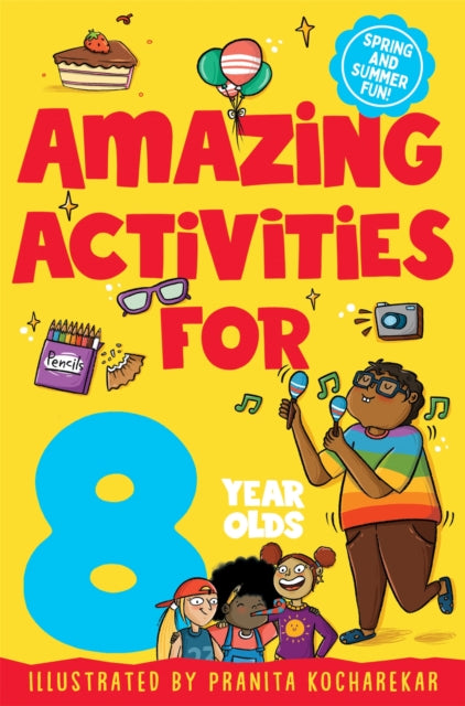Amazing Activities for 8 year olds : Spring and Summer!-9781529084733