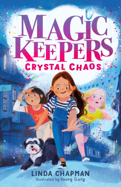 Magic Keepers: Crystal Chaos : 1-9781788954402