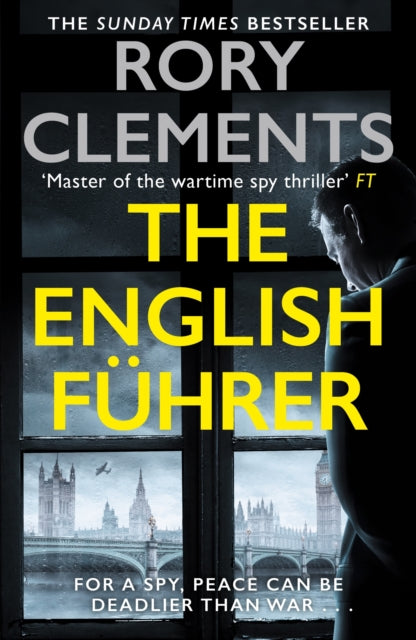 The English Fuhrer : The brand new 2023 spy thriller from the bestselling author of THE MAN IN THE BUNKER-9781804181102