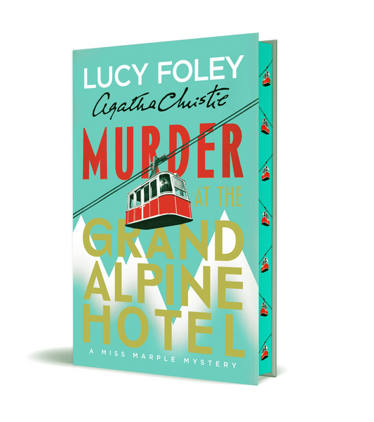 Pre-Order for 22nd September 2026: SIGNED Indie exclusive edition of Murder At The Grand Alpine Hotel by Lucy Foley