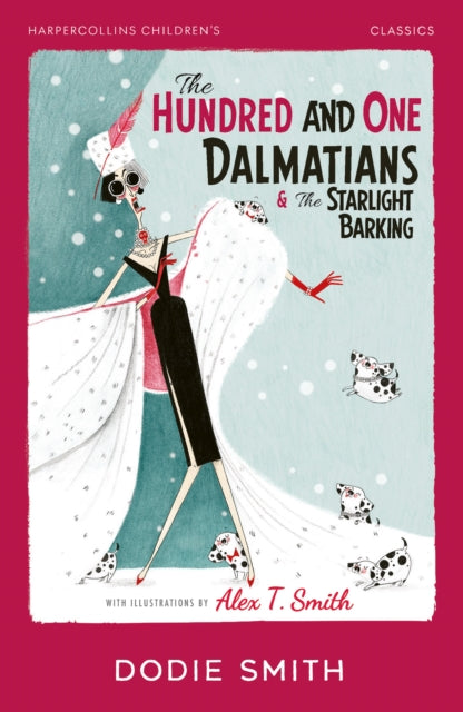 The Hundred and One Dalmatians & The Starlight Barking - 9780008726645