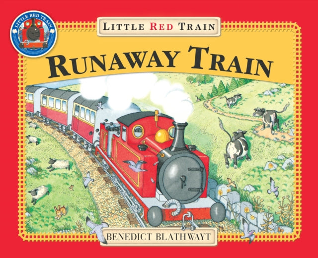 The Little Red Train: The Runaway Train - 9780099385714