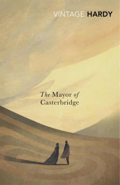 The Mayor of Casterbridge - 9780099529576