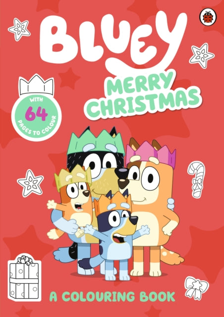 Bluey: Merry Christmas: A Colouring Book - 9780241574218