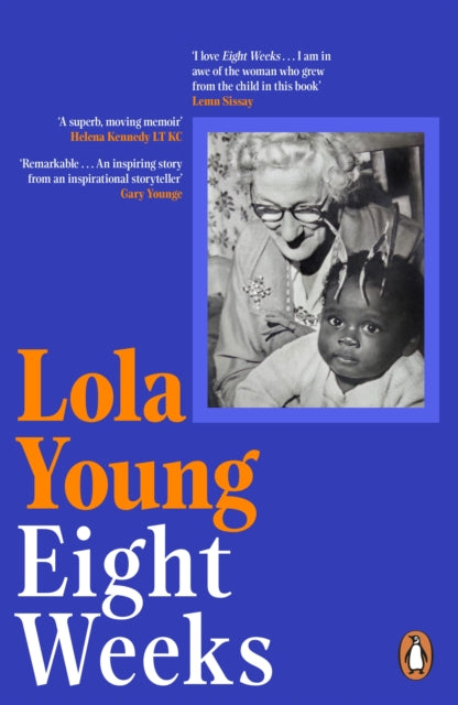 Eight Weeks : Looking Back, Moving Forwards, Defying the Odds - 9780241590645