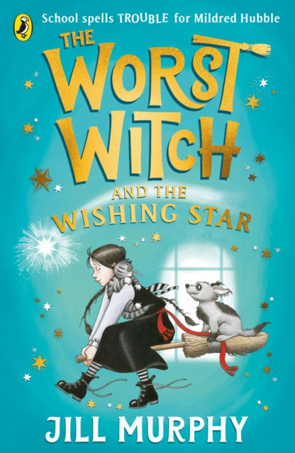 The Worst Witch and The Wishing Star - 9780241607978