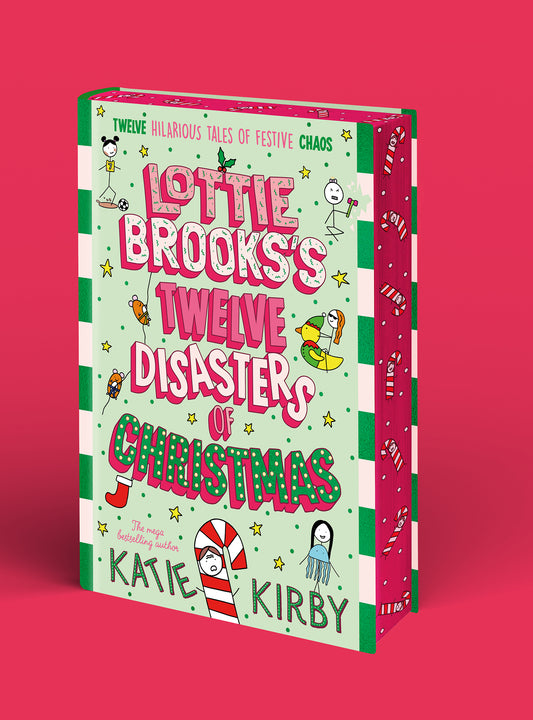Pre-Order for 8th October 2026: Signed Indie Exclusive copy of Lottie Brooks's Twelve Disasters of Christmas by Katie Kirby