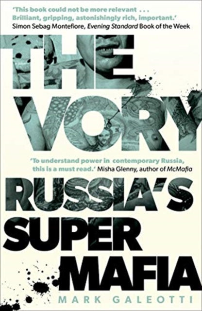 The Vory : Russia's Super Mafia - 9780300243208