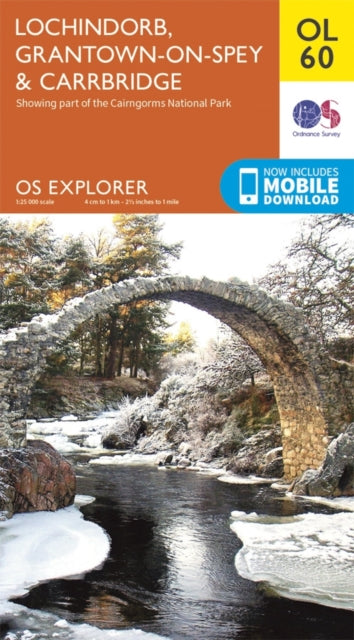 Lochindorb, Grantown-on-Spey & Carrbridge : OL 60 - 9780319242995