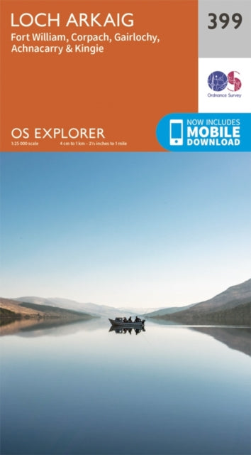Loch Arkaig - Fort William and Corpach : 399 - 9780319246399