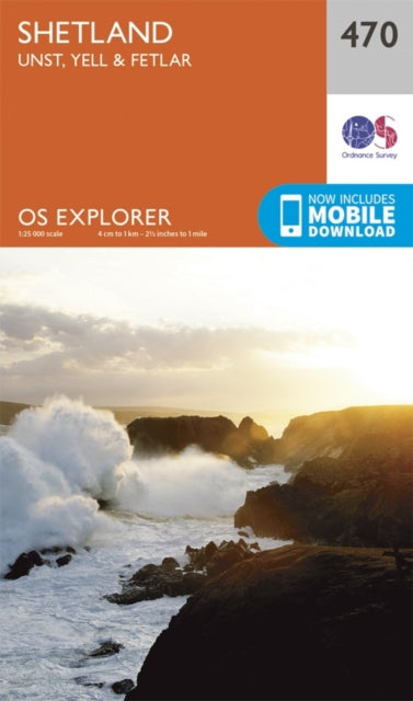 Shetland - Unst, Yell and Fetlar : 470 - 9780319247211