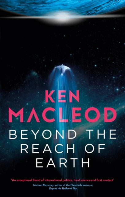 Beyond the Reach of Earth : Book Two of the Lightspeed Trilogy - 9780356514802