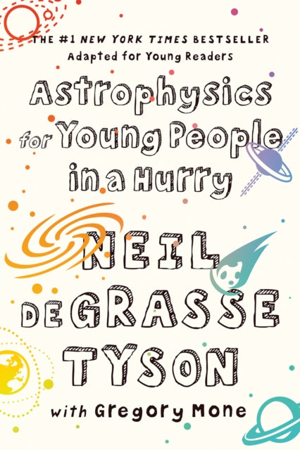 Astrophysics for Young People in a Hurry - 9780393356502