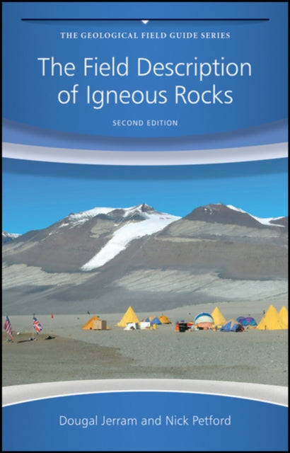 The Field Description of Igneous Rocks - 9780470022368