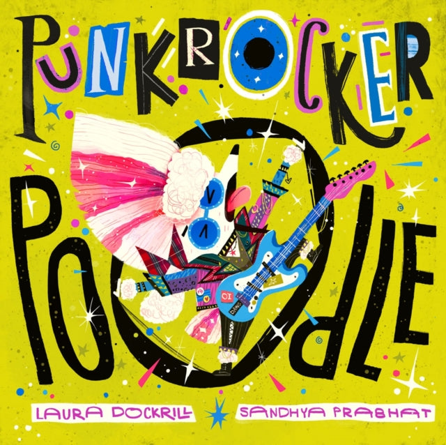 Punk Rocker Poodle - 9780571335091