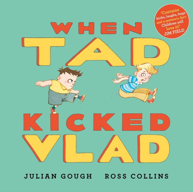 When Tad Kicked Vlad - 9780571380244