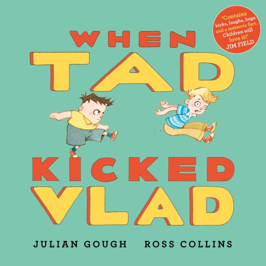 When Tad Kicked Vlad - 9780571380244