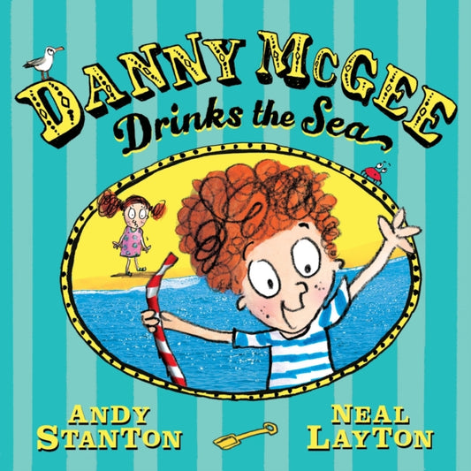 Danny McGee Drinks the Sea - 9780571384709