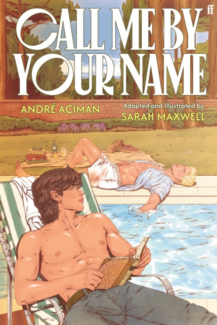 Call Me by Your Name: The Graphic Novel - 9780571386130