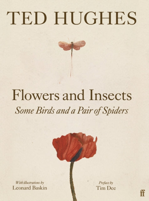 Flowers and Insects, Some Birds and a Pair of Spiders - 9780571394449