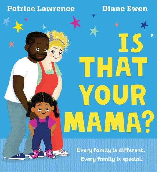 Is That Your Mama? (PB) - 9780702314971