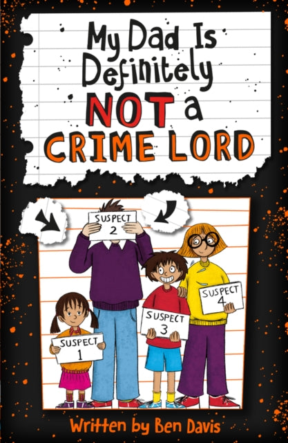 My Dad Is Definitely Not a Crime Lord - 9780702315770